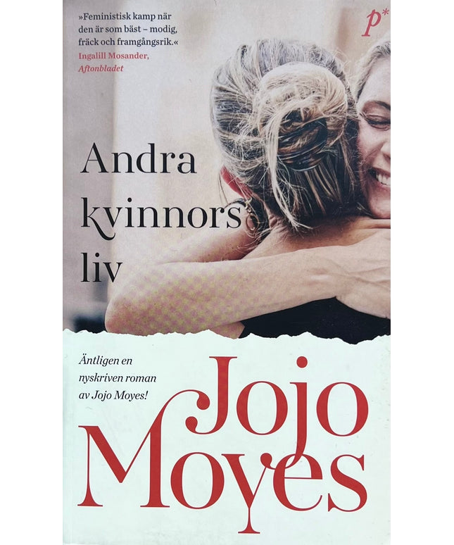 Andra kvinnors liv - Jojo Moyes