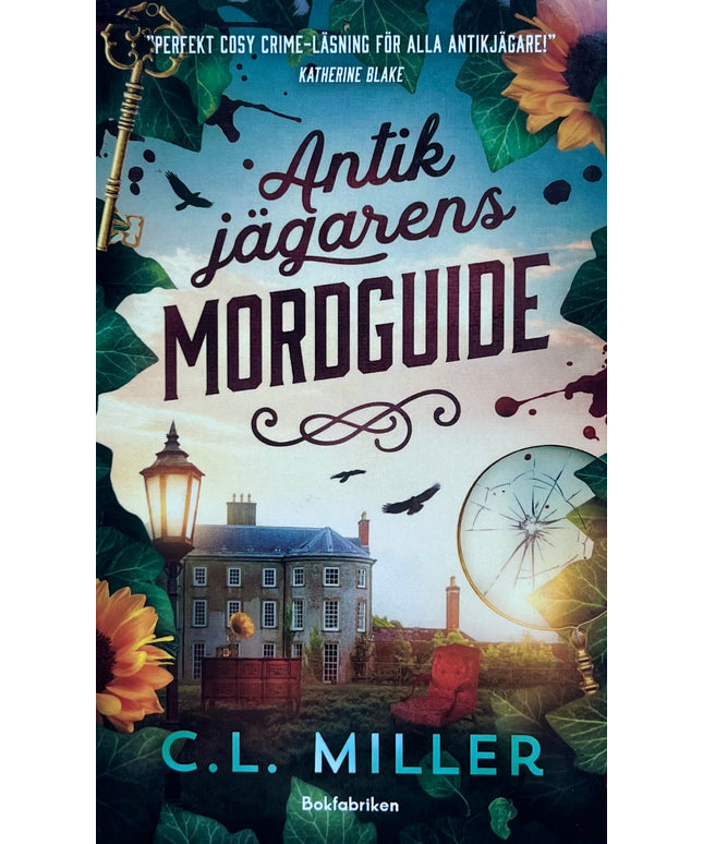 Antik Jägarens Mordguide - C.L. Miller