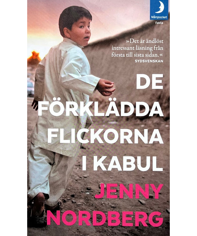 De Förklädda Flickorna I Kabul - Jenny Nordberg