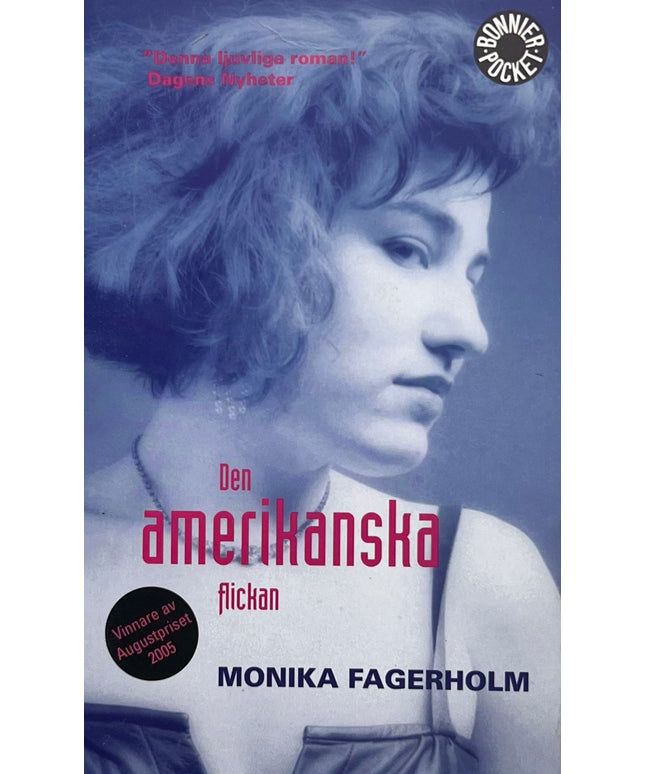 Den Amerikanska Flickan - Monika Fagerholm