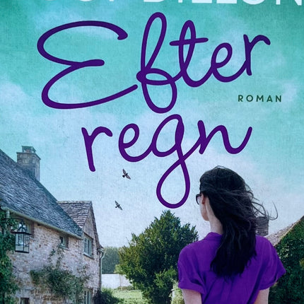 Efter Regn - Lucy Dillon