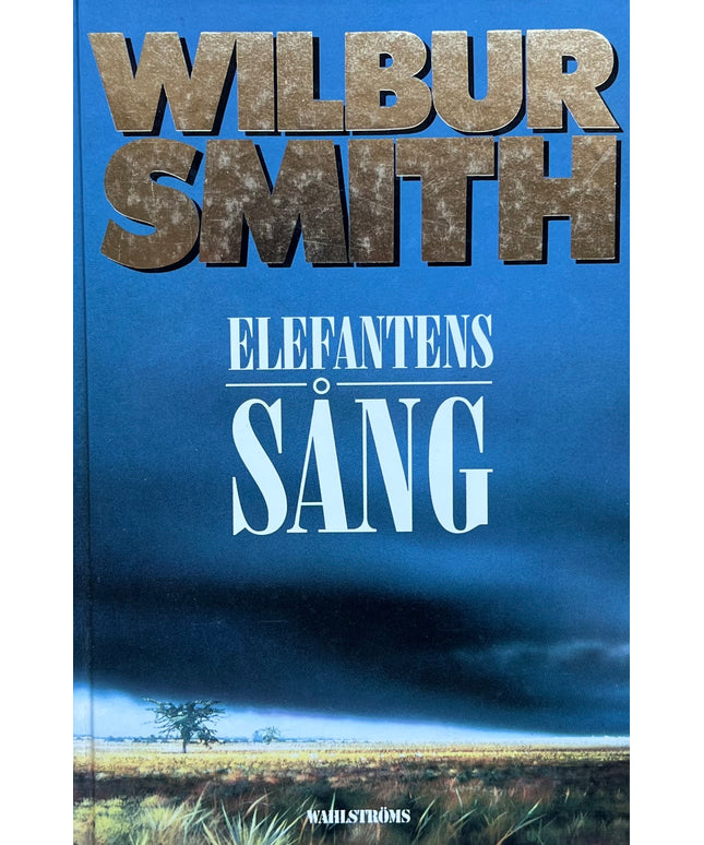 Elefantens sång - Wilbur Smith