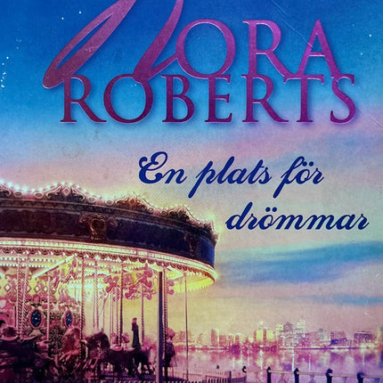 En plats för drömmar - Nora Roberts