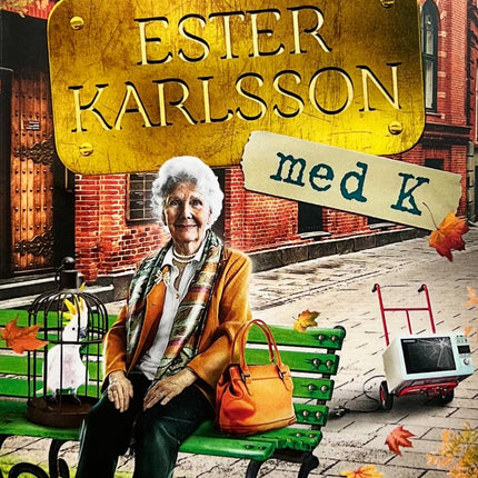 Ester Karlsson med K - Christina Olséni & Micke Hansen