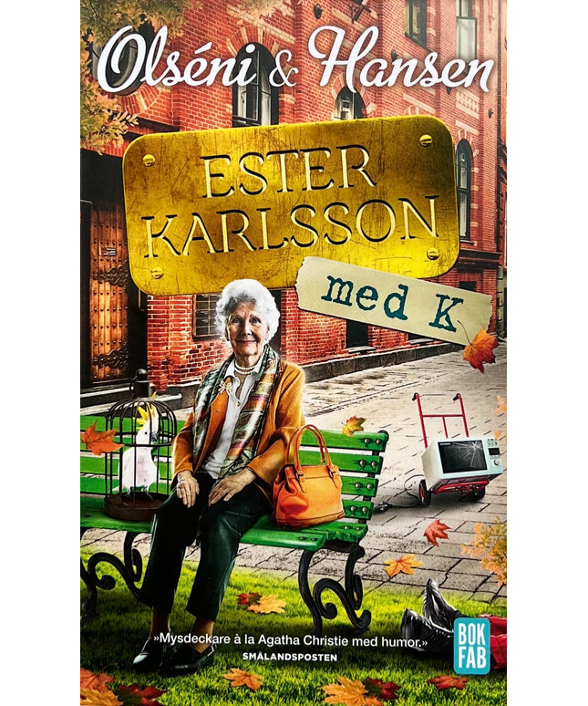 Ester Karlsson med K - Christina Olséni & Micke Hansen