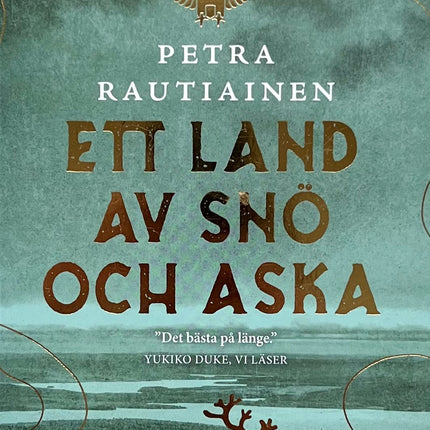 Ett Land Av Snö och Aska - Petra Rautiainen