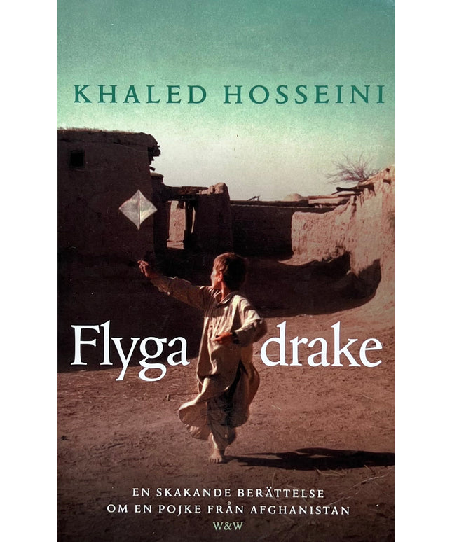 Flyga Drake - Khaled Hosseini
