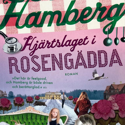 Hjärtslaget i Rosengädda - Emma Hamberg