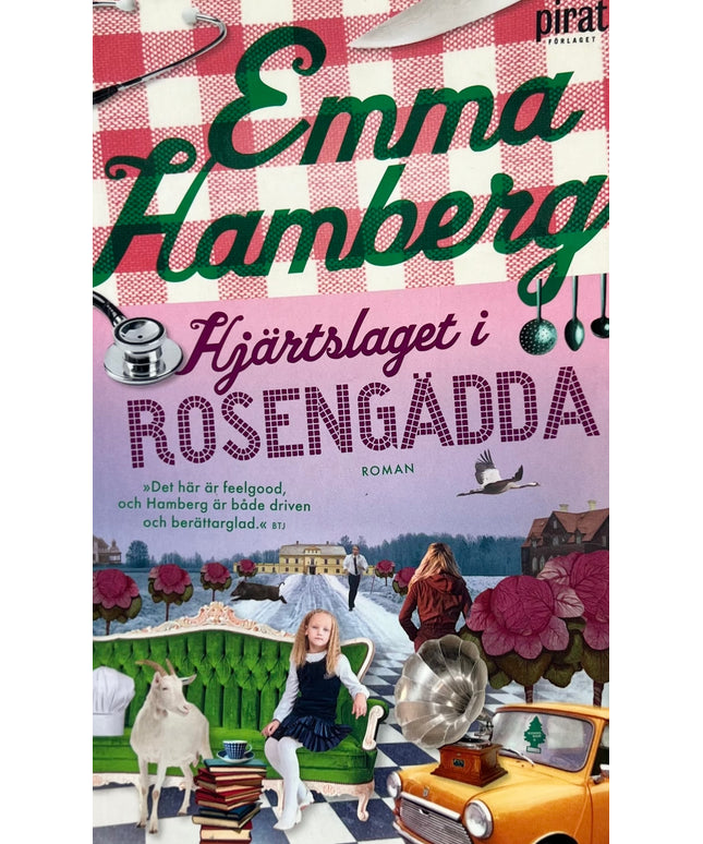 Hjärtslaget i Rosengädda - Emma Hamberg