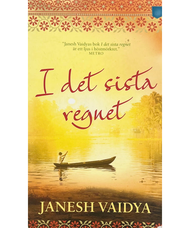 I det sista regnet - Janesh Vaidya