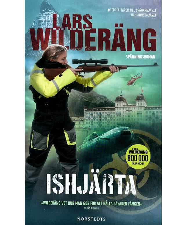 Ishjärta - Lars Wilderäng