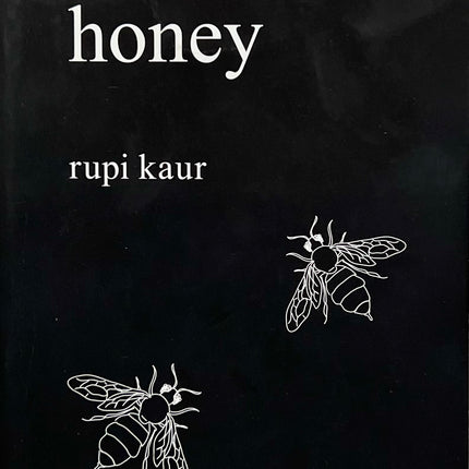 Mjölk och honung - Rupi Kaur
