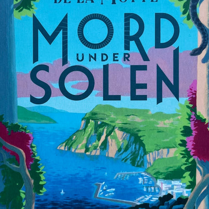 Mord Under Solen - Anders & Anette De La Motte