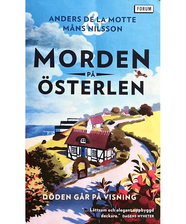 Morden på Österlen: Döden går på visning - Anders De La Motte & Måns Nilsson