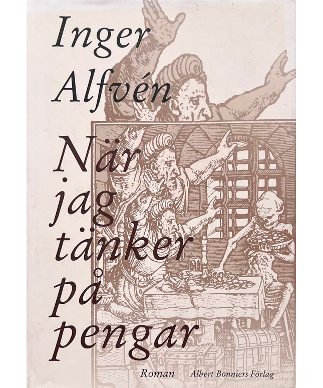 När jag tänker på pengar - Inger Alfvén