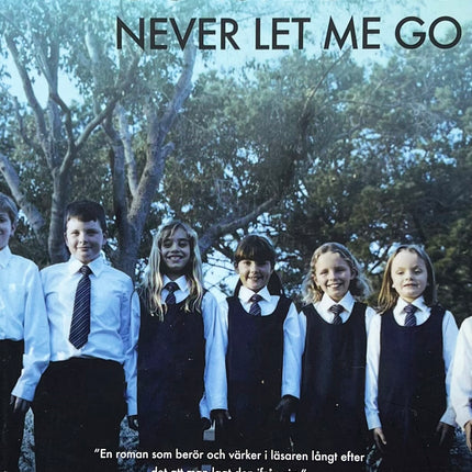 Never Let Me Go - Kazuo Ishiguro (Swedish)