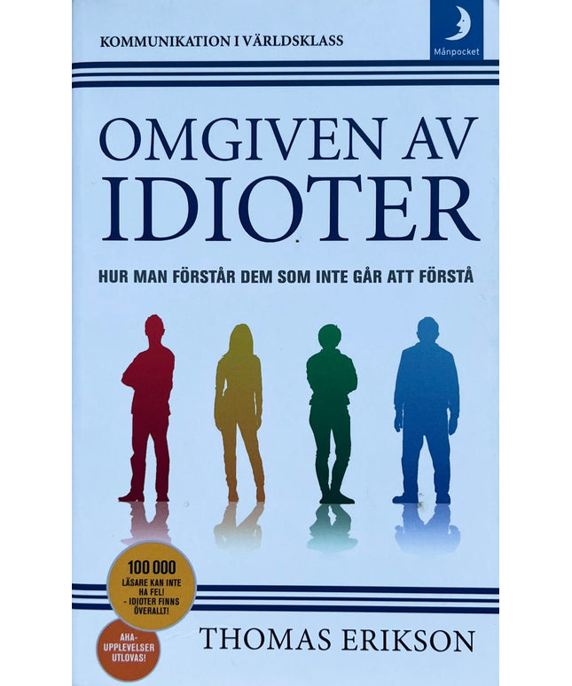 Omgiven Av Idioter - Thomas Erikson