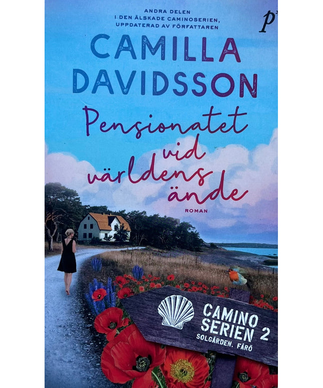 Pensionatet vid världens ände - Camilla Davidsson