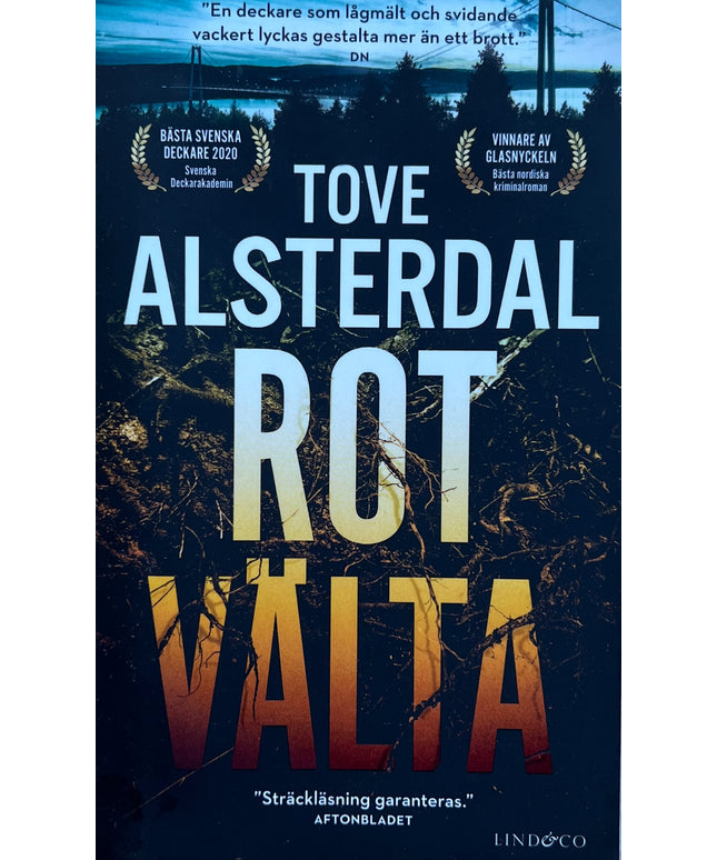 Rotvälta - Tove Alsterdal