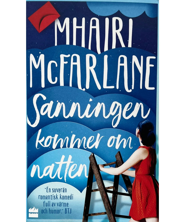 Sanningen kommer om natten - Mhairi Mcfarlane