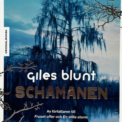 Schamanen - Giles Blunt