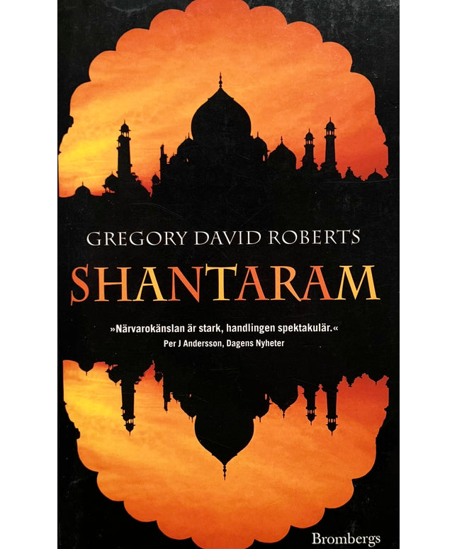 Shantaram - Gregory David Roberts