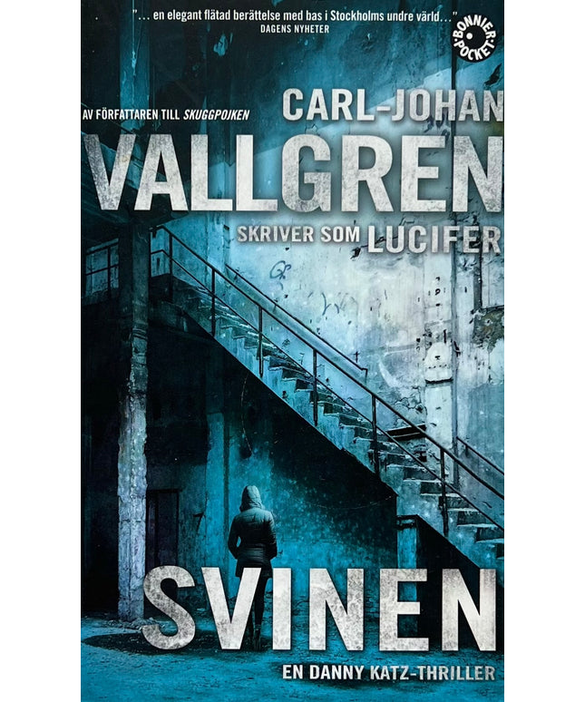 Svinen - Carl-Johan Vallgren