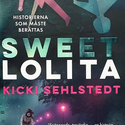 Sweet Lolita - Kicki Sehlstedt