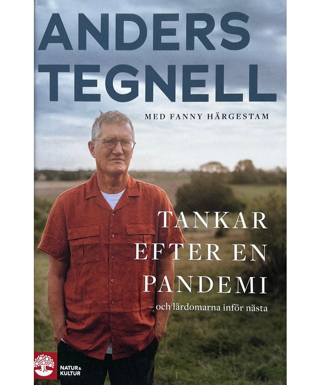 Tankar efter en pandemi - Anders Tegnell