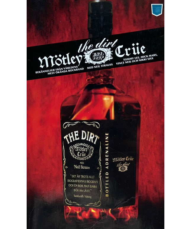 The Dirt - Tommy Lee, Mick Mars, Vince Neil and Nikki Sixx