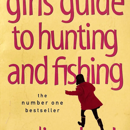 The girls' guide to hunting and fishing - Melissa Bank
