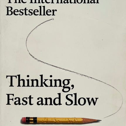 Tänka snabbt och långsamt - Daniel Kahneman