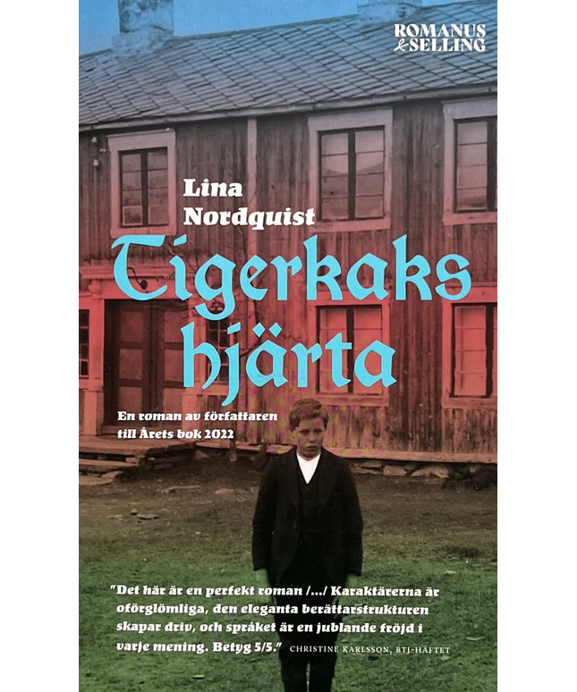 Tigerkakshjärta - Lina Nordquist