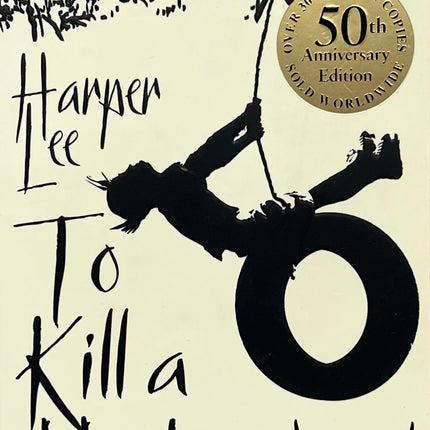 To Kill A Mockingbird - Harper Lee