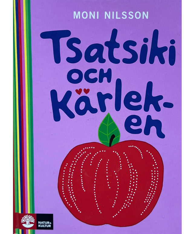 Tsatsiki och Kärleken - Moni Nilsson