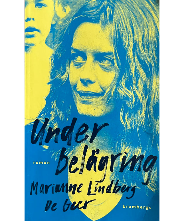 Under Belägring - Marianne Lindberg De Geer