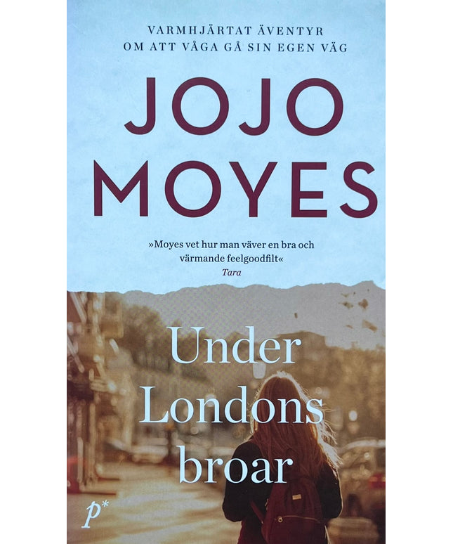 Under Londons broar - Jojo Moyes