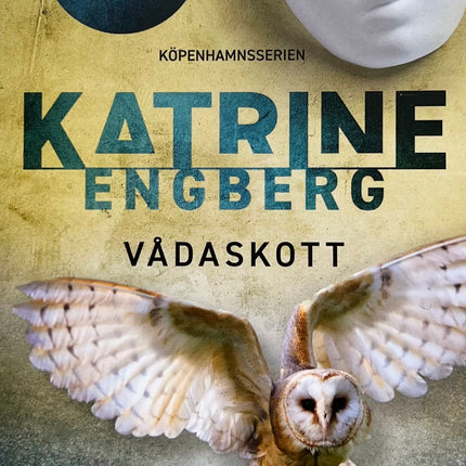 Vådaskott - Katrine Engberg